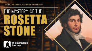 Rosetta: The Mystery of the Rosetta Stone