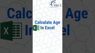 Find Age from DoB in Excel  #rkcl #microsoftoffice #rscit #msexcel