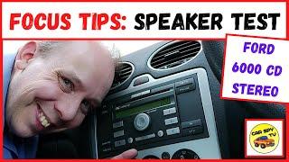 Ford Focus Mk2 Tips & Tricks: How To Test Speakers (Ford 6000 CD Stereo)