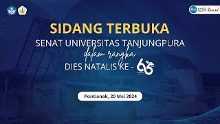 Sidang Terbuka Senat Universitas Tanjungpura | Dies Natalis Ke-65