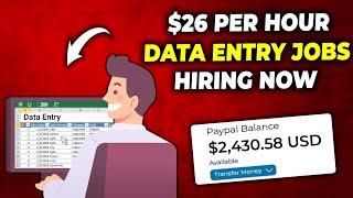 Data Entry Jobs From Home: Get Paid $26 Per Hour | Data Entry Online Work 2024