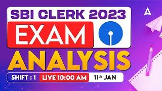 SBI Clerk Analysis 2023 (11th Jan 2024, Shift 1) | SBI Clerk Exam Analysis 2023 & Expected Cut Off