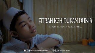 Film Santri - FITRAH KEHIDUPAN DUNIA || PP. AL MUQRI ASSALAFI