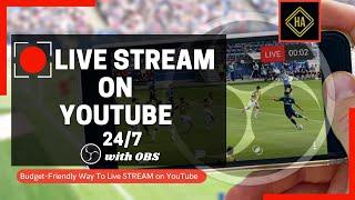 Best budget way to Live stream on YouTube 24/7