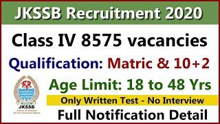 JKSSB Class IV Recruitment 2020 for 8575 Posts, 10th Pass Eligible, Check Salary, Selection Process!