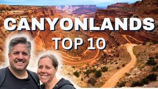 10 Best Things to Do in Canyonlands National Park!