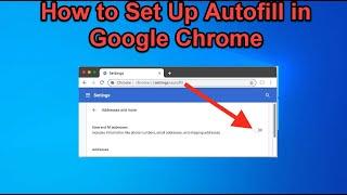 How to Set Up Autofill in Google Chrome