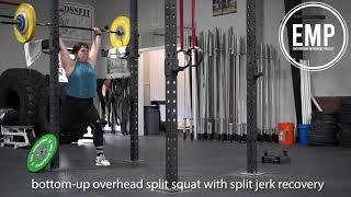 Bottom Up Overhead Split Squat with Jerk Recovery