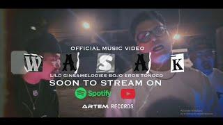 Eros Tongco - Wasak Feat. LilD, Gins&melodies, Bojo (Official Music Video)