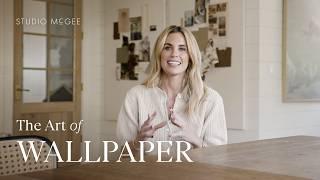 The Art of Wallpaper With Shea McGee | How To Use Wallpaper In Your Home