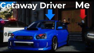 I Hired A Getaway Driver In GTA 5 RP