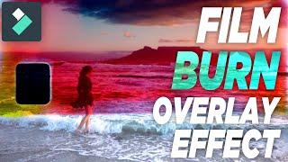 Professional Light Leaks Film Burn Overlay Effect - Filmora X Film Burn Editing Tutorial