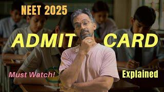 Admit card releasing date and documents required NEET 2025