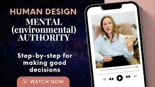 Human Design Mental Authority/Environmental Authority Explained