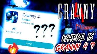 Granny 4 isn't even Imagined by DVloper till date!!!!!