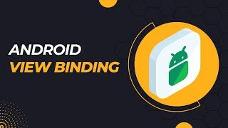 View Binding in Android || How to use View Binding in Android (Java)?