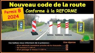 TEST Nouveau examen code de la route 2024 conforme à la nouvelle réforme  GRATUIT n°63