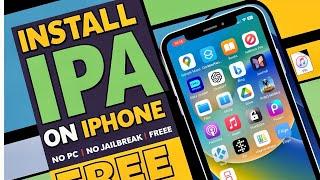 How to Install IPA File on iPhone Without Computer Without Jailbreak | Completely Free Method