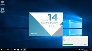 Install VMware Workstation 14 pro on Windows 10