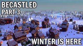 BECASTLED | Winter Is Here | Weather Update! [Part 3]