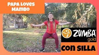 Zumba Gold con silla / Papa Loves Mambo - Perry Como / Coreografía Aurora Vilches