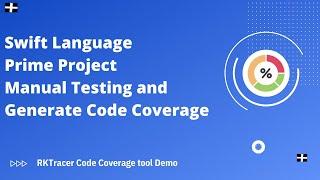 Code Coverage for Swift Language | Manual Testing | Linux