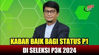 UPDATE PENUNTASAN P1 DI P3K 2024