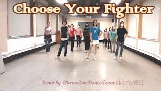 Choose Your Fighter  - Line Dance | Choreographer by Karen Lee(TW)