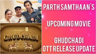 Parth Samthaan's Ghudchadi Movie OTT Release, Justin Bieber grooves to latest song of Ghudchadi Film