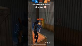 Movement before disaster Free fire ️ one tap headshot ️ #remix #shorts #remix