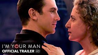 I'M YOUR MAN Trailer [HD] Mongrel Media