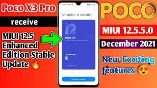Poco X3 Pro MIUI 12.5 Enhanced Edition Stable Update |Poco X3 Pro MIUI 12.5.5.0 Update |New Features