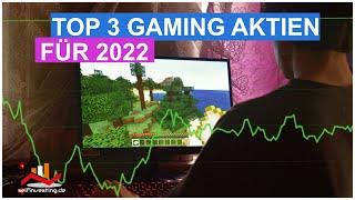 TOP 3 Gaming Aktien für 2022 Embracer Group, Nintendo, Microsoft