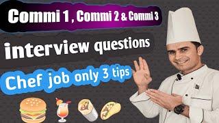 Commi Interview Questions & Answers // Commi Chef Job Description // Commi 1 Commi 2 Commi 3 Job