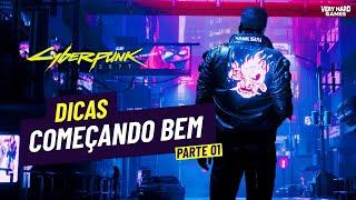 Cyberpunk 2077 - Dicas para começar bem em 2023/2024