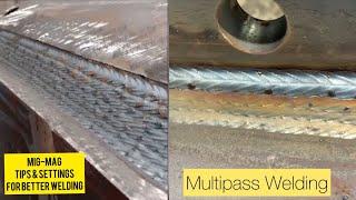 multipass welding Mig-Mag  ,rarely discussed welding techniques