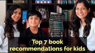 Top 7 book recommendations for kids