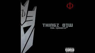 Cujo - Thingz Otw (prod. StereoRYZE) (OFFICIAL AUDIO)