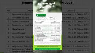 Jadwal Seleksi CPPPK Kementerian Agama Tahun 2023 #cpppk #infokemenag #kemenag #cpns #fyp #formasi