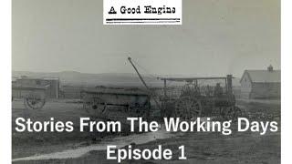 Stories From The Working Days - A Good Engine