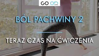 BÓL PACHWINY 2 | Czas na ćwiczenia!