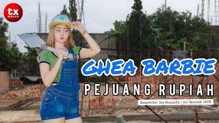 GHEA BARBIE - PEJUANG RUPIAH (Official Music Video)