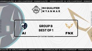 AI Esports vs Fenix Esports [M4 Qualifier Myanmar]