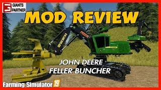 JOHN DEERE FELLER BUNCHER fs19 Mod Review #fs19modsreview fs19 mods