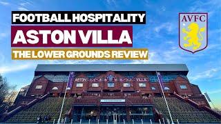 Aston Villa premium ticket review | The Lower Grounds | The Padded Seat