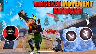 VINCENZO Style Movement HANDCAM On Mobile + Settings Poco X6 Pro  Free Fire Highlights