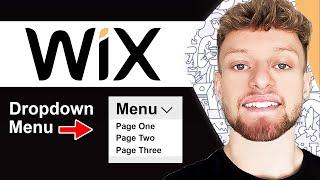 How To Make a Dropdown Menu in Wix (Step By Step)