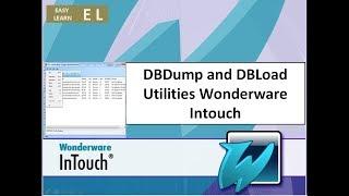 DBDump and DBLoad Utilities Wonderware Intouch