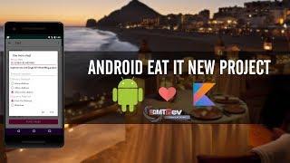 Kotlin Android Tutorial - New Eat It part 21 Getting user location