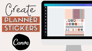 How to Design Planner Stickers in Canva